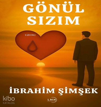Gönül Sızım | İbrahim Şimşek | Liman Yayınevi