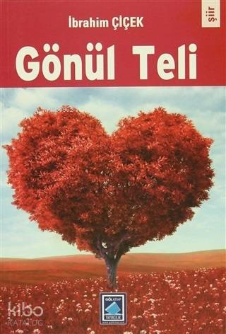 Gönül Teli | İbrahim Çiçek | Göl Kitap Yayıncılık
