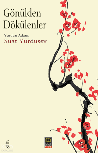 Gönülden Dökülenler | Suat Yurdusev | Babıali Kitaplığı