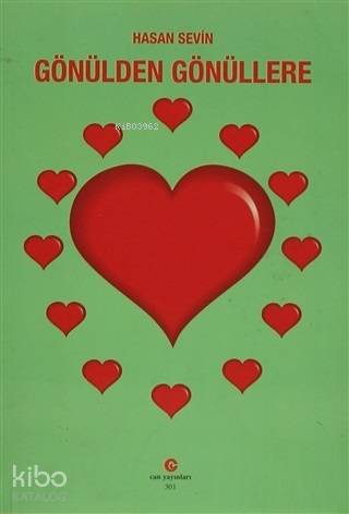 Gönülden Gönüllere | Hasan Sevin | Can Yayınları (Ali Adil Atalay)