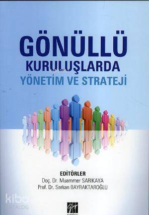 Gönüllü Kuruluşlarda Yönetim ve Strateji