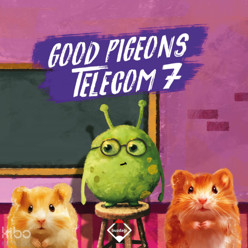 Good Pigeons Telecom 7 | Mehmet Çelik | Buzdağı Yayınevi