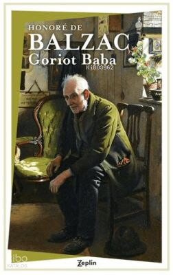 Goriot Baba | Honore De Balzac | Zeplin Kitap