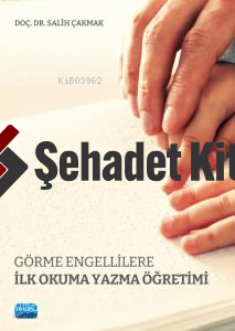 Görme Engellilere İlk Okuma Yazma Öğretimi