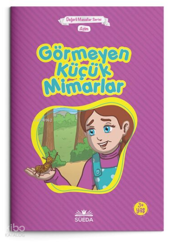 Görmeyen Küçük Mimarlar - Azim (Çanta Boy)