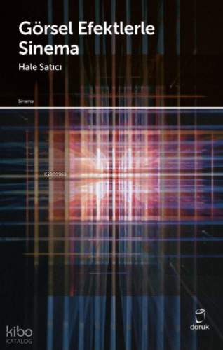Görsel Efektlerle Sinema