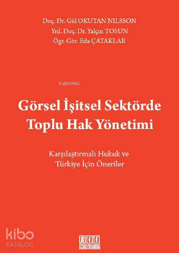 Görsel İsitsel Sektorde Toplu Hak Yönetimi