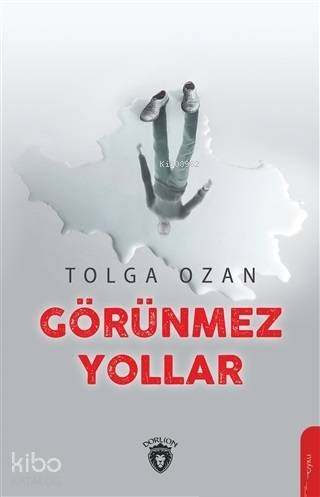 Görünmez Yollar