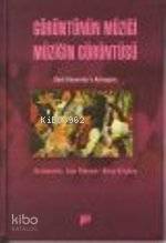 Görüntünün Müziği Müziğin Görüntüsü