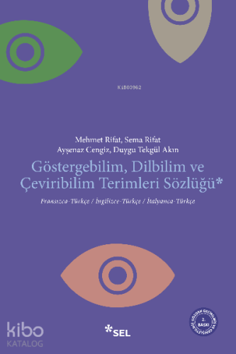 Göstergebilim Dilbilim ve Çeviribilim Terimleri Sözlüğü