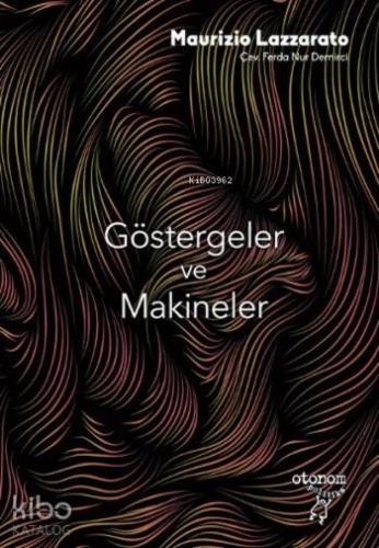Göstergeler ve Makineler