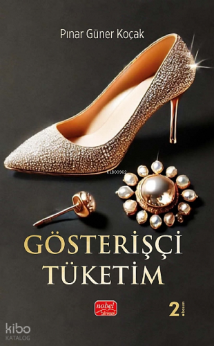 Gösterişçi Tüketim