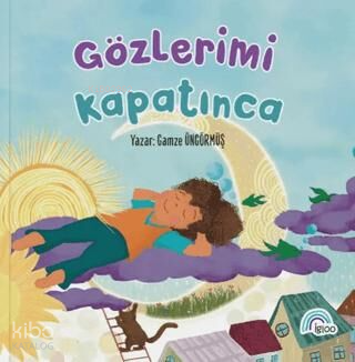 Gözlerimi Kapatınca | Gamze Üngörmüş | İgloo Yayınevi