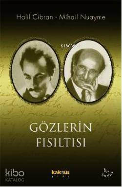 Gözlerin Fısıltısı | Halil Cibran | Kaknüs Yayınları