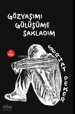 Gözyaşımı Gülüşüme Sakladım