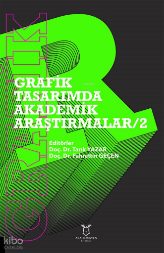 Grafik Tasarımda Akademik Araştırmalar - 2