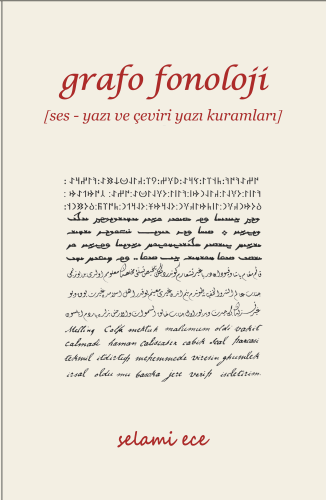 Grafo Fonoloji;[Ses - Yazı ve Çeviri Yazı Kuramları]