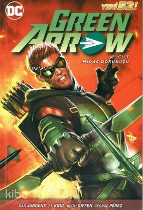 Green Arrow Cilt 1 | Keith Giffen | Özer Sahaf - Çizgi Düşler