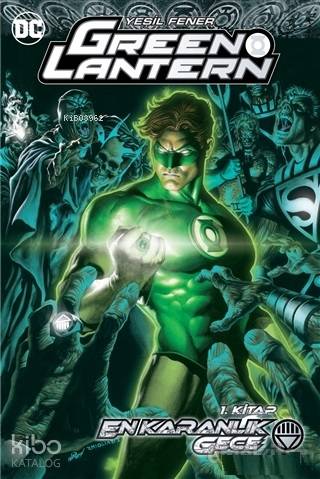 Green Lantern - En Karanlık Gece 1. Kitap | Geoff Johns | Arkabahçe Ya