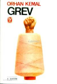 Grev | Orhan Kemal | Tekin Yayınevi
