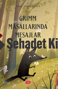 Grimm Masallarında Mesajlar