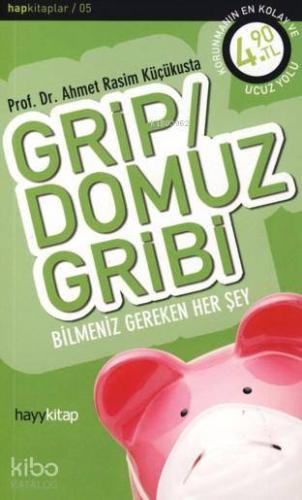 Grip; Domuz Gribi