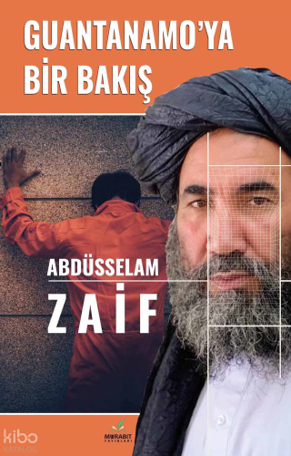 Guantanamo’ya Bir Bakış