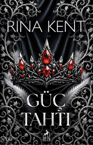 Güç Tahtı | Rina Kent | Ren Kitap
