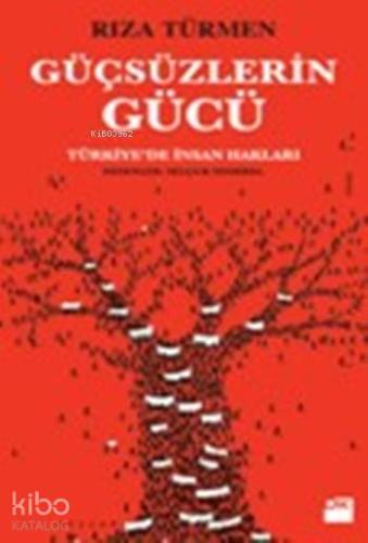 Güçsüzlerin Gücü