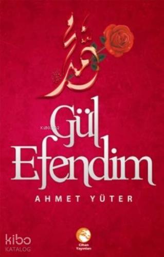 Gül Efendim