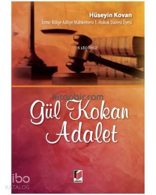 Gül Kokan Adalet