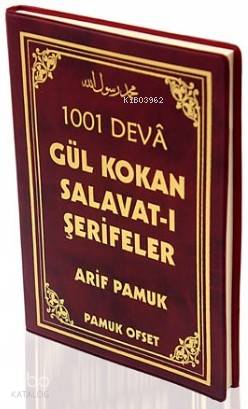 Gül Kokan Salavat-ı Şerifeler (Dua-111)