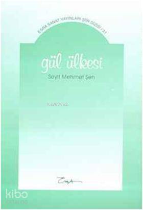 Gül Ülkesi