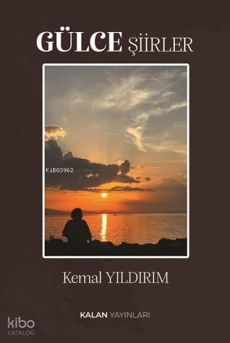 Gülce Şiirler