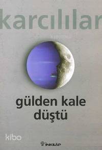 Gülden Kale Düştü