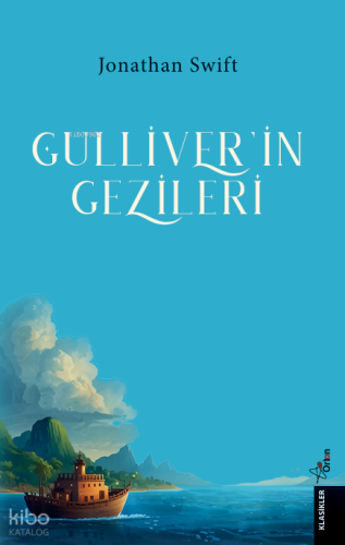 Güliver’in Gezileri | Jonathan Swift | Orion Kitabevi