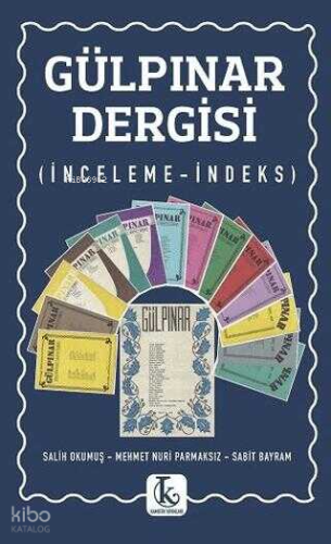 Gülpınar Dergisi | Salih Okumuş | Kamutay Yayınları