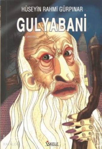 Gulyabani | Hüseyin Rahmi Gürpınar | İskele Yayınları