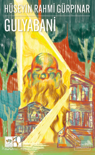 Gulyabani | Hüseyin Rahmi Gürpınar | Ötüken Neşriyat