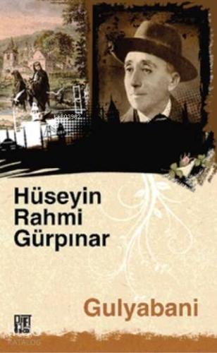 Gulyabani | Hüseyin Rahmi Gürpınar | Palet Yayınları
