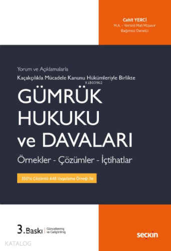 Gümrük Hukuku ve Davaları