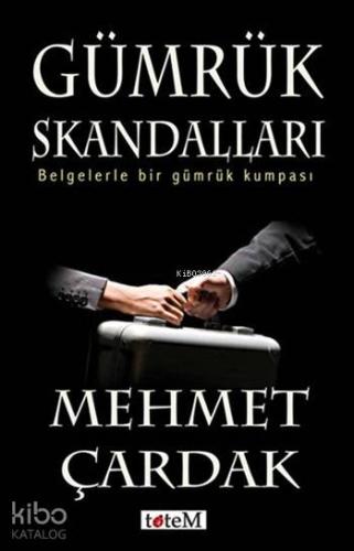 Gümrük Skandalları