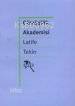 Gümüşlük Akademisi | Latife Tekin | Nisan Yayınları