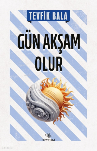 Gün Akşam Olur