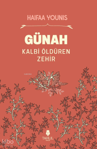 Günah -  Kalbi Öldüren Zehir