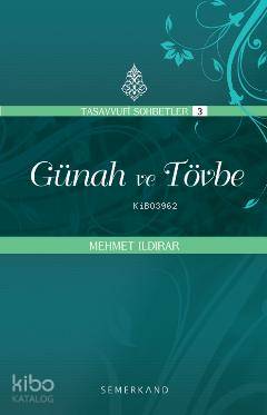 Günah ve Tövbe | Mehmet Ildırar | Semerkand Yayınları