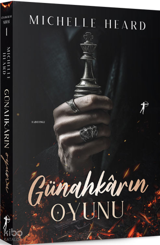 Günahkârın Oyunu 1;Günahkârlar Serisi 1 | Michelle Heard | Artemis Yay