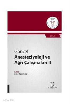 Güncel Anesteziyoloji ve Ağrı Çalışmaları 2