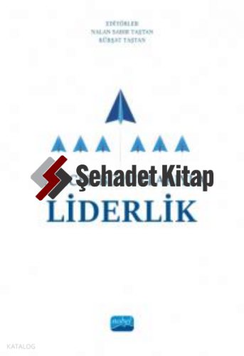 Güncel Boyutlarıyla Liderlik