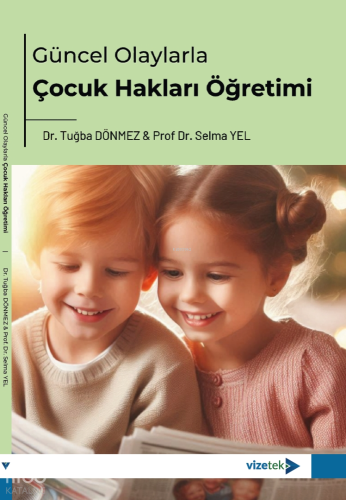 Güncel Olaylarla Çocuk Hakları Öğretimi